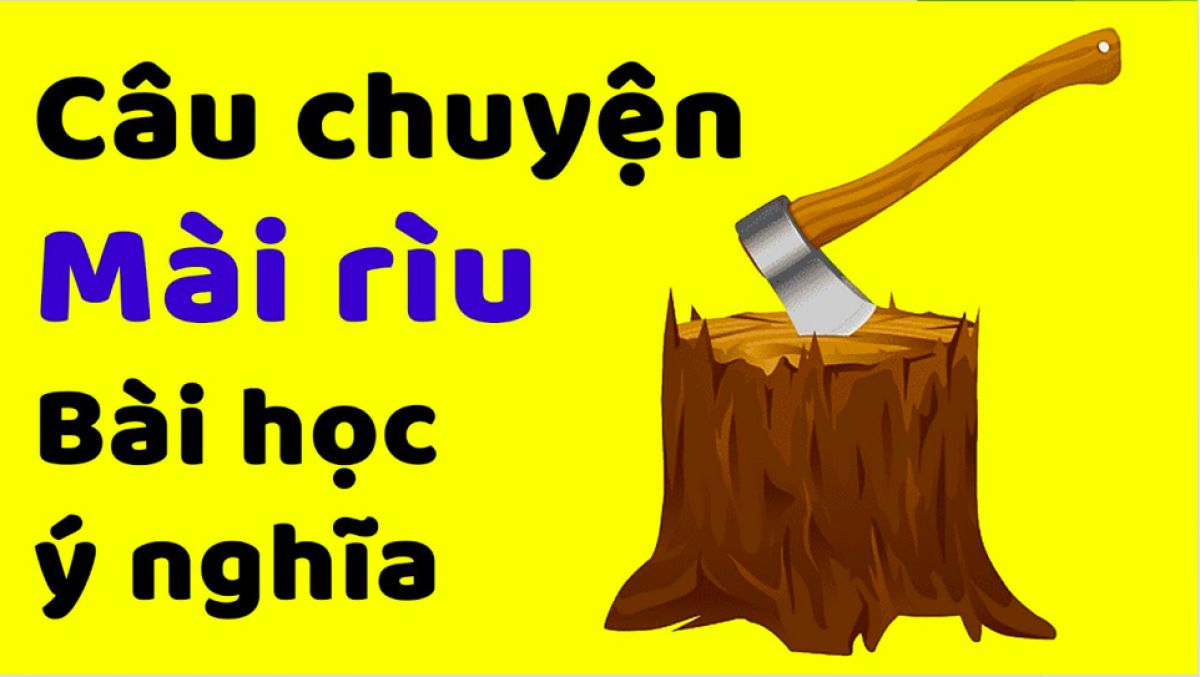 Vận dụng học ngoại ngữ &quot;CÂU TRUYỆN MÀI CHIẾC RÌU CÙN&quot;